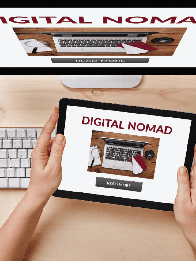 6 Tips You Need to lead Digital Nomad Lifestyle