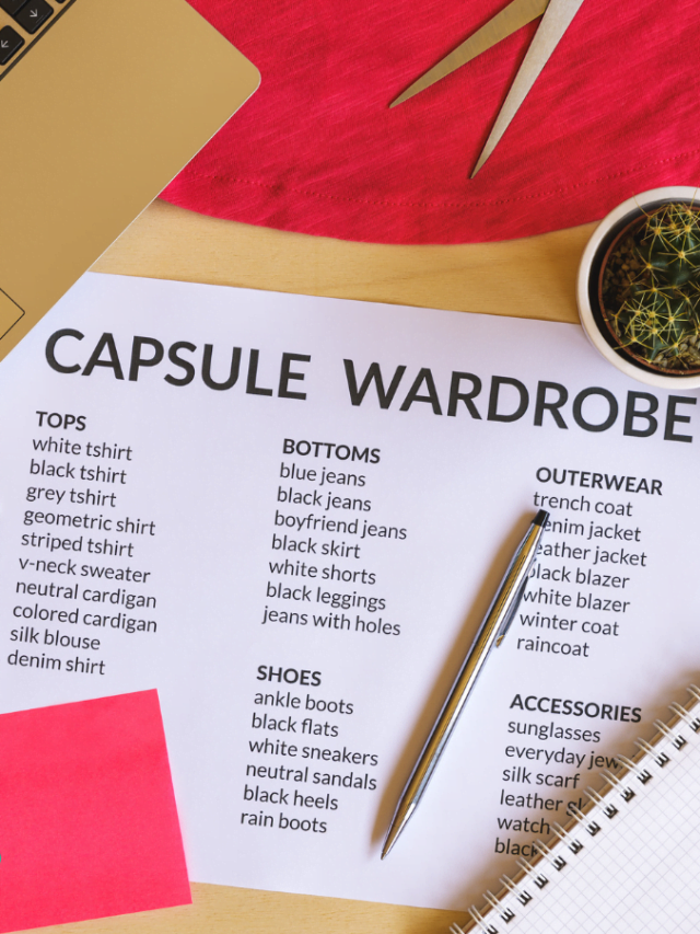 Capsule Wardrobe: Simplify Your Style and Declutter Your Closet