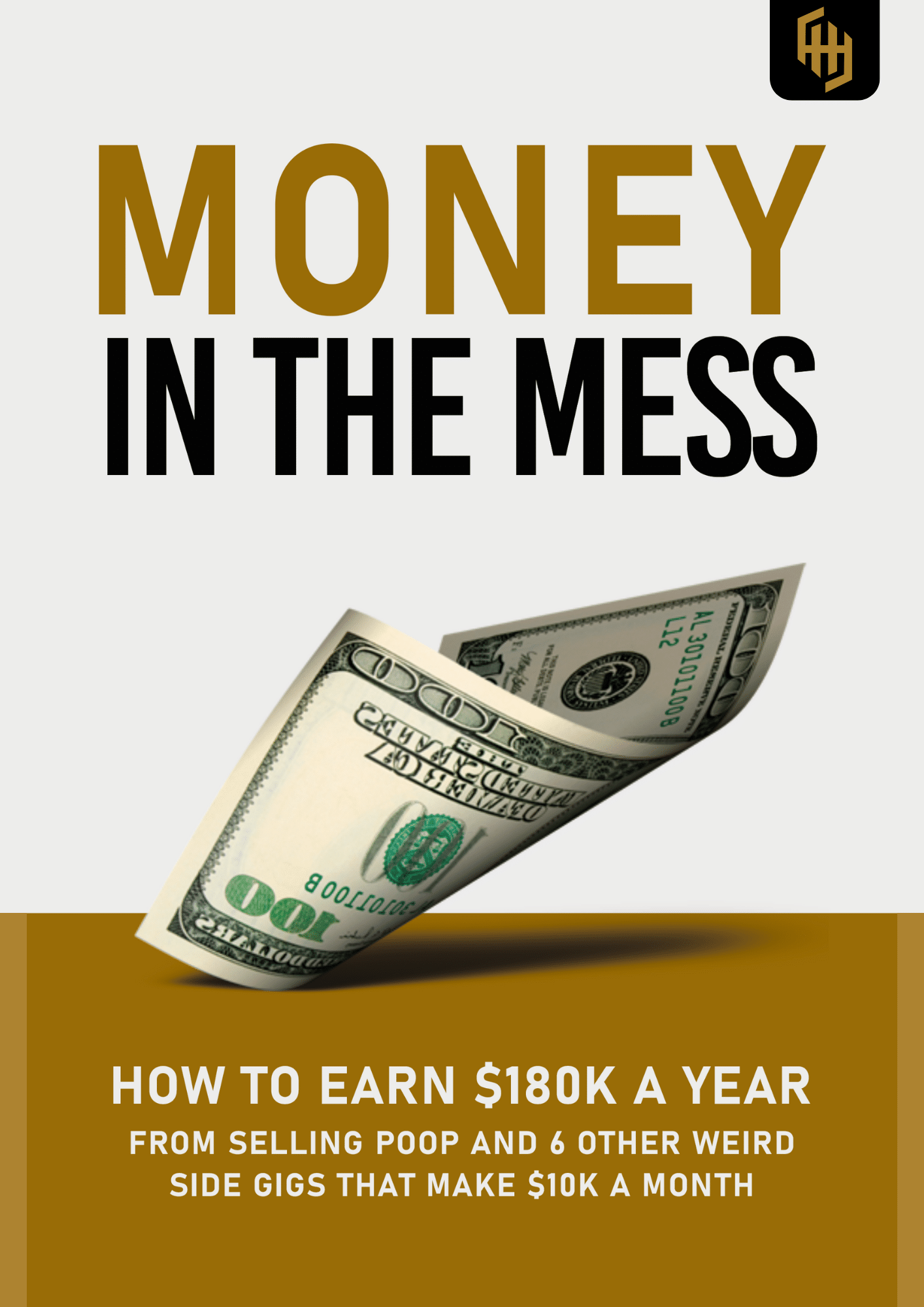 Money in the Mess